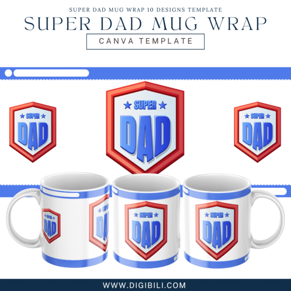 FATHER'S DAY SUPER DAD MUG WRAP 10 DESIGNS TEMPLATE - Image 5
