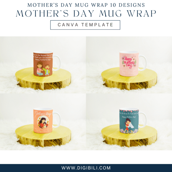 MOTHER'S DAY MUG WRAP 10 DESIGNS TEMPLATE