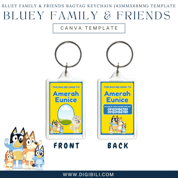 BLUEY FAMILY & FRIENDS BAGTAG KEYCHAIN (43mmx68mm) TEMPLATE - Image 9