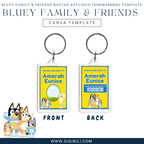 BLUEY FAMILY & FRIENDS BAGTAG KEYCHAIN (43mmx68mm) TEMPLATE - Image 6
