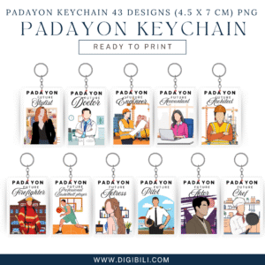 PADAYON KEYCHAIN 43 DESIGNS (4.5 X 7 CM) PNG READY TO PRINT