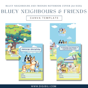 BLUEY NEIGHBOURS & FRIENDS NOTEBOOK COVER (A4 SIZE) TEMPLATE