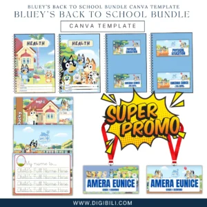 BLUEY’S BACK TO SCHOOL BUNDLE | CANVA TEMPLATE